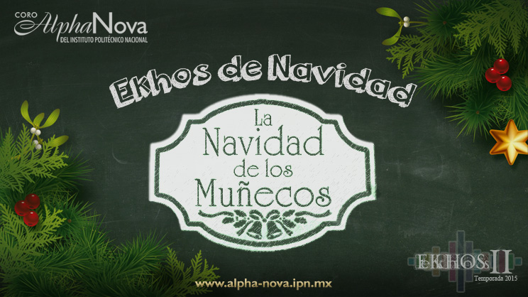 Ekhos de Navidad, la Navidad de los muñecos (2015)